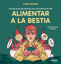 ALIMENTAR A LA BESTIA