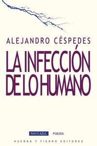 LA INFECCION DE LO HUMANO
