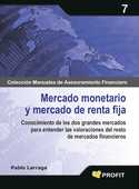 MERCADO MONETARIO Y MERCADO DE RENTA FIJA: CONOCIMIENTO DE LOS DOS GRA