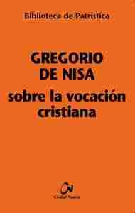 SOBRE LA VOCACION CRISTIANA