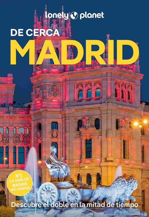 MADRID. DE CERCA. LONELY PLANET