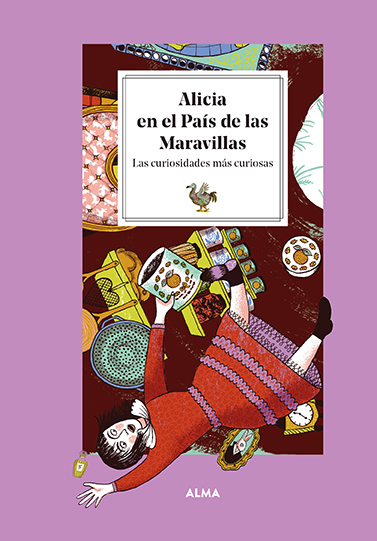 ALICIA EN EL PAÍS DE LAS MARAVILLAS. LAS CURIOSIDADES MAS CURIOSAS