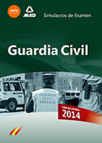GUARDIA CIVIL: SIMULACROS DE EXAMEN