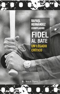 FIDEL AL BATE