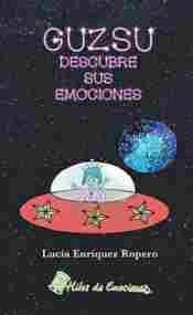 GUZSU. DESCUBRE SUS EMOCIONES