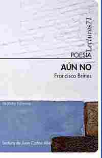 AÚN NO. LECTURA DE JUAN CARLOS ABRIL
