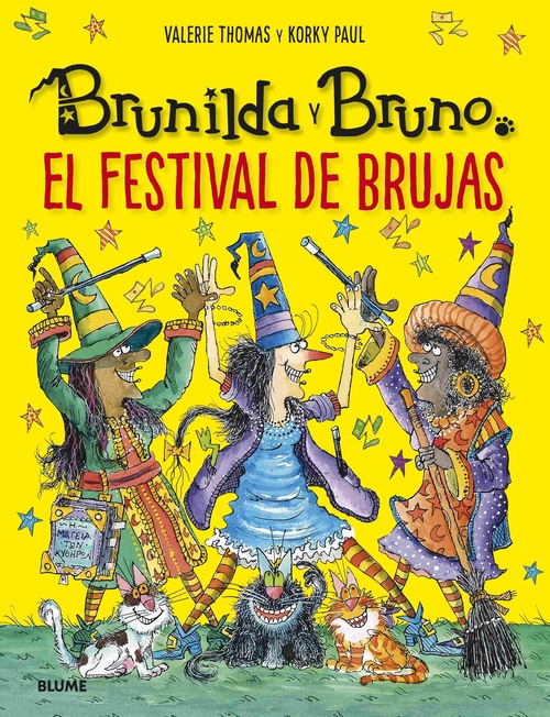 EL FESTIVAL DE BRUJAS. BRUNILDA Y BRUNO.