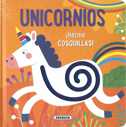 UNICORNIOS. ¡HAZME COSQUILLAS!