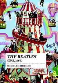 THE BEATLES (EMI,1968) EL ALBUM DEL AÑO DE LA REVOLUCIÓN