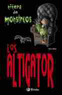 6. LOS ALTIGATOR. NIÑERA DE MONSTRUOS
