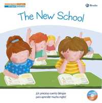 THE NEW SCHOOL/ EL COLEGIO NUEVO. CUENTOS BILINGÜES