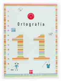 11. CUADERNO DE ORTOGRAFIA