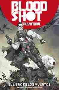 BLOODSHOT SALVATION 2 EL LIBRO DE LOS MUERTOS