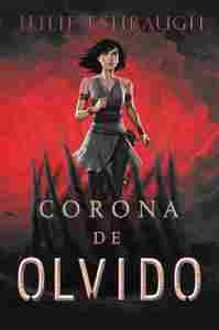 CORONA DE OLVIDO