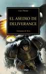 XVIII. EL ASEDIO DE DELIVERANCE. LA HEREJIA DE HORUS