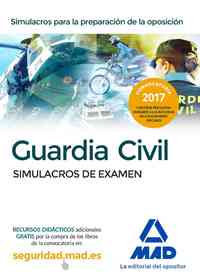 SIMULACROS DE EXAMEN. GUARDIA CIVIL