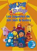 JUGUETES DE JIM JAM & SUNNY, LOS.
