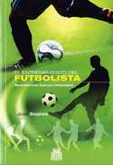 EL ENTRENAMIENTO DEL FUTBOLISTA, EL. RESISTENCIA-FUERZA-VELOCIDAD (BICOLOR)