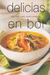 DELICIAS EN BOL.  WOK, ARROZ, PASTA, SOPAS Y ENSALADAS