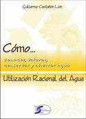 UTILIZACION RACIONAL DEL AGUA