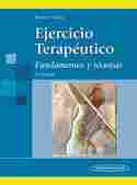 5º. EJERCICIO TERAPEUTICO FUNDAMENTOS Y TECNICAS