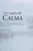 UN REGALO DE CALMA