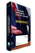 EL CONSEJERO INDEPENDIENTE: ESTATUTO Y FUNCIONES