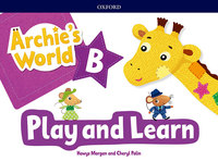 5 AÑOS. ARCHIEŽS WORLD PLAY AND LEARN PACK B