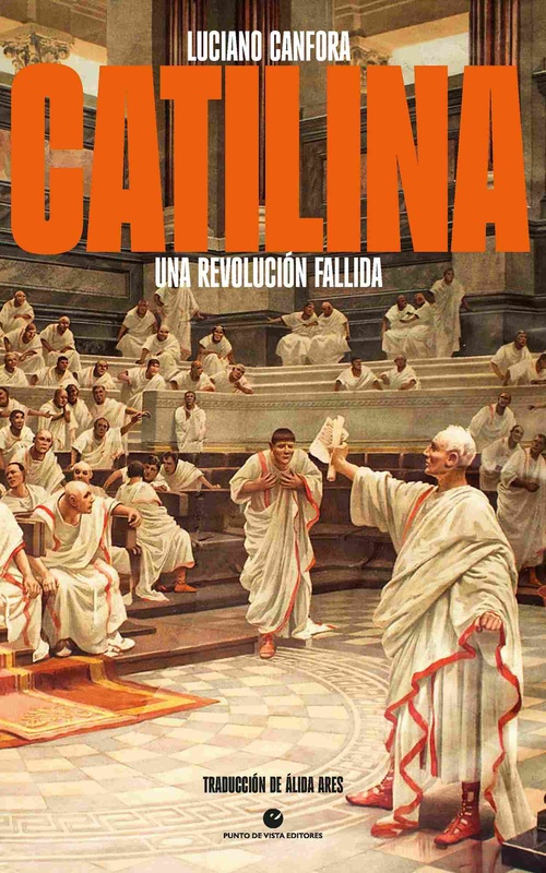 CATILINA. UNA REVOLUCIÓN FALLIDA