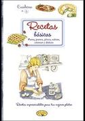RECETAS BASICAS. PASTA, PANES, PIZZA, SALSA, CREMAS Y DULCES