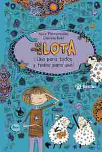 2. ¡UNO PARA TODOS Y TODOS PARA UNO!.LAS COSAS DE LOTA