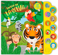UN DÍA EN LA SELVA. MUNDO DE SONIDOS