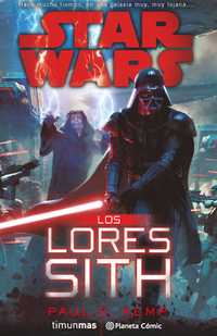 STAR WARS: LORES DE LOS SITH (NOVELA)