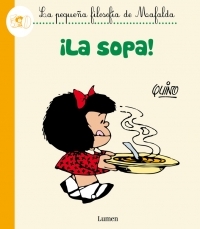 ¡LA SOPA!. MAFALDA