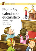 PEQUEÑO CATECISMO EUCARISTICO