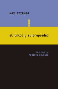 EL UNICO Y SU PROPIEDAD