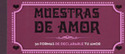 MUESTRAS DE AMOR