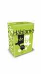 HÁBLAME DE TI. ¿QUIÉN TE CONOCE MEJOR?