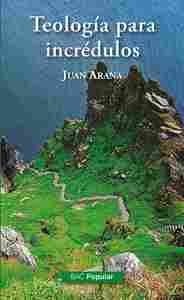 TEOLOGIA PARA INCREDULOS