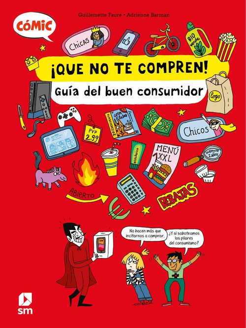 ¡QUE NO TE COMPREN!. GUÍA DEL BUEN CONSUMIDOR