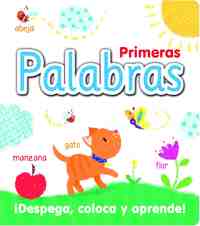 PRIMERAS PALABRAS ¡DESPEGA, COLOCA Y APRENDE!