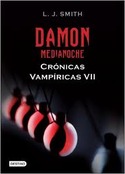 7. DAMON MEDIANOCHE. CRONICAS VAMPIRICAS