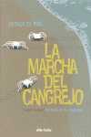 1. LA MARCHA DEL CANGREJO: EL ESTADO DE LOS CANGREJOS