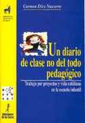 UN DIARIO DE CLASE NO DEL TODO PEDAGOGICO