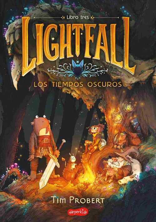 LOS TIEMPOS OSCUROS. LIGHTFALL, 3