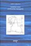 AMERICA COMO CIVILIZACION EMERGENTE
