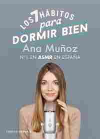 LOS 7 HÁBITOS PARA DORMIR BIEN