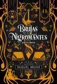 BRUJAS Y NIGROMANTES. EQUILIBRIO
