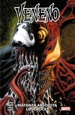 VENENO, 6. MATANZA ABSOLUTA: LOS CRUCES. MARVEL PREMIERE