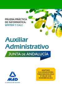 PRUEBA PRACTICA DE INFORMATICA. AUXILIAR ADMINISTRATIVO DE LA JUNTA DE ANDALUCÍA.